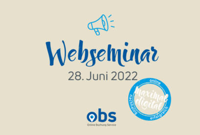 Web-Seminar am 28. Juni 2022: Erhöhte Gästebindung durch die richtige Kommunikation