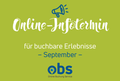 Online-Infotermin im September: Zeitgemäßer Vertrieb Ihrer Erlebnisangebote – Onlinebuchung macht’s möglich