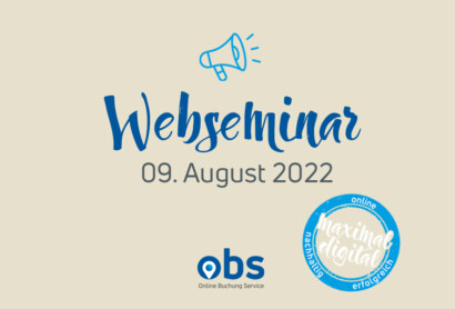 Web-Seminar am 09.08.2022: Wie ermögliche ich dem Gast die Direktbuchung auf meiner Webseite?
