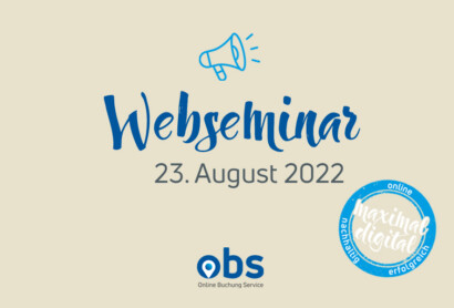 Web-Seminar am 23.08.2022: Wie werden Unterkünfte zum Blickfang für nachhaltig Reisende?
