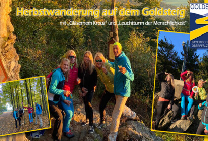 Furth im Wald: „Goldener Herbst-Abschlusstour auf der Goldsteig-Etappe N10 – Herzogau – Furth im Wald“